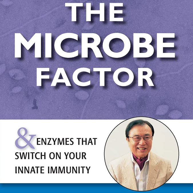 The Enzyme & Microbe Factor của bác sỹ Hiromi Shinya