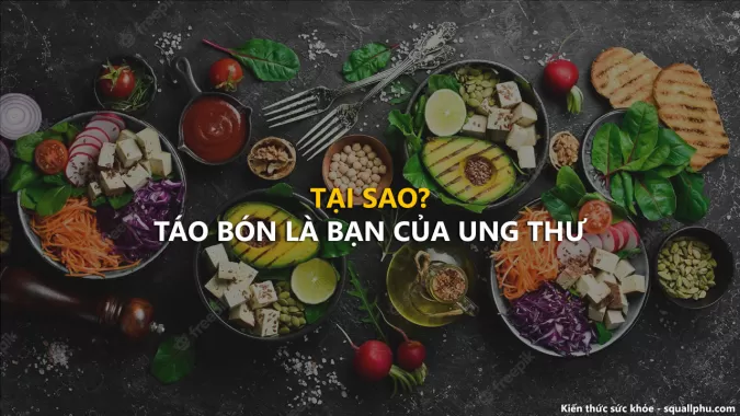 Tin được không? Táo bón cũng là 1 bệnh dẫn đến ung thư - Healthy 34